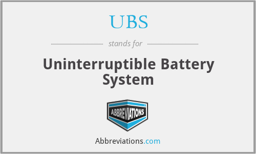 UBS - Uninterruptible Battery System