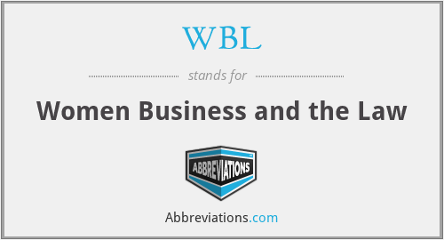 WBL - Women Business and the Law