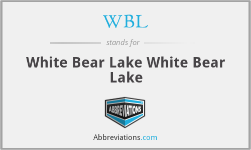 WBL - White Bear Lake White Bear Lake