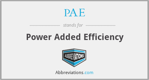 PAE - Power Added Efficiency