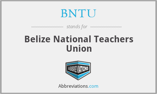 BNTU - Belize National Teachers Union