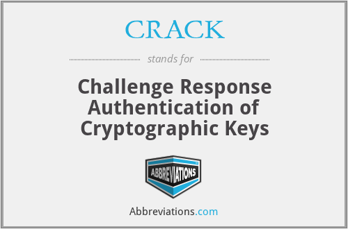 CRACK - Challenge Response Authentication of Cryptographic Keys