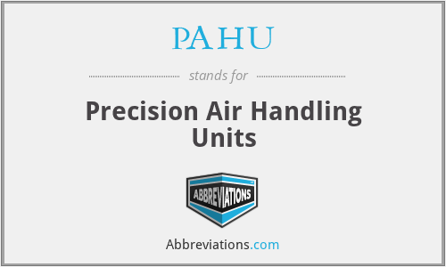 PAHU - Precision Air Handling Units