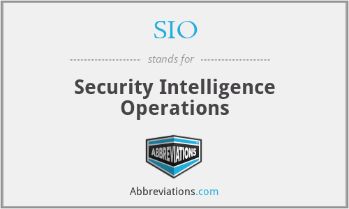 SIO - Security Intelligence Operations