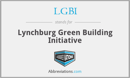 LGBI - Lynchburg Green Building Initiative