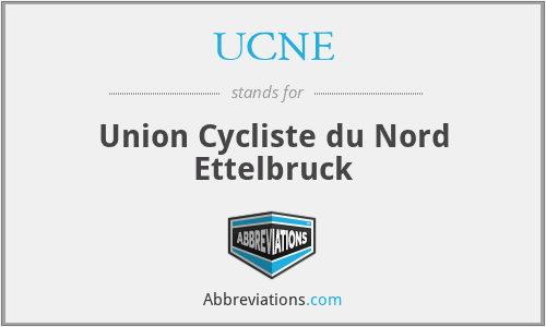 UCNE - Union Cycliste du Nord Ettelbruck