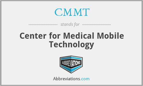 CMMT - Center for Medical Mobile Technology