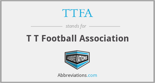 TTFA - T T Football Association