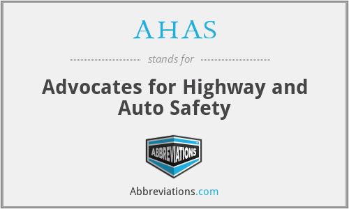 AHAS - Advocates for Highway and Auto Safety