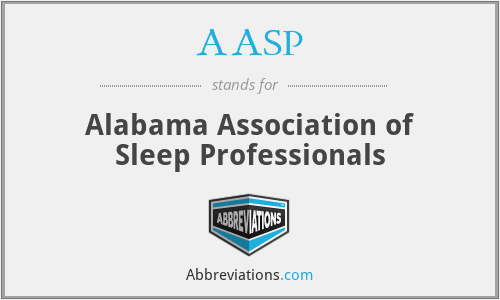 AASP - Alabama Association of Sleep Professionals