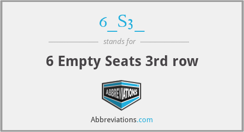 6_S3_ - 6 Empty Seats 3rd row