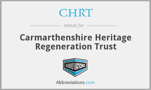 CHRT - Carmarthenshire Heritage Regeneration Trust