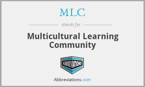 MLC - Multicultural Learning Community