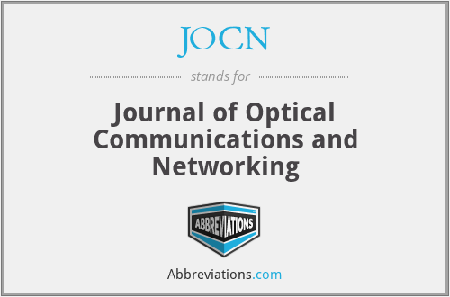 JOCN - Journal of Optical Communications and Networking