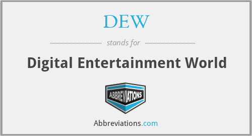 DEW - Digital Entertainment World