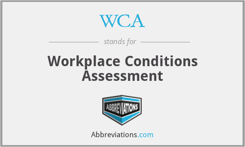 WCA - Workplace Conditions Assessment