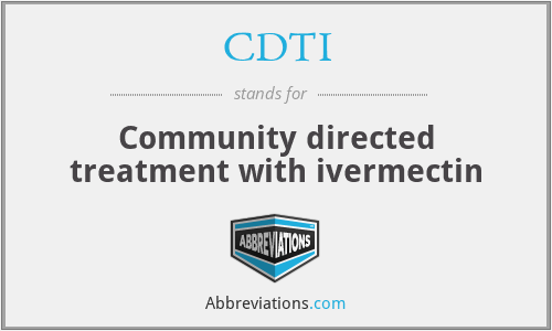 CDTI - Community directed treatment with ivermectin