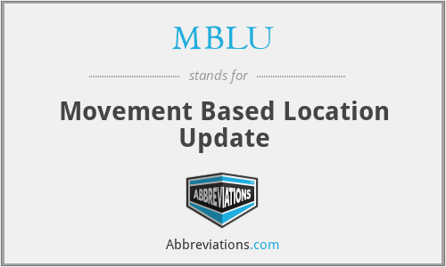 MBLU - Movement Based Location Update