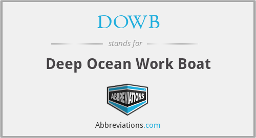 DOWB - Deep Ocean Work Boat