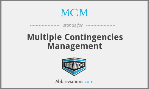 MCM - Multiple Contingencies Management