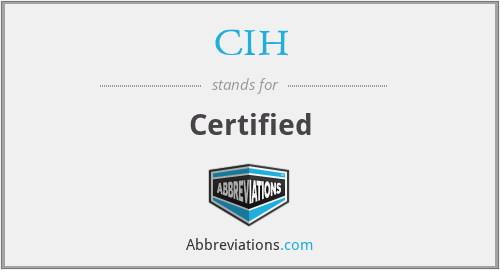 CIH - Certified