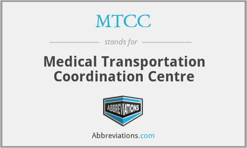 MTCC - Medical Transportation Coordination Centre