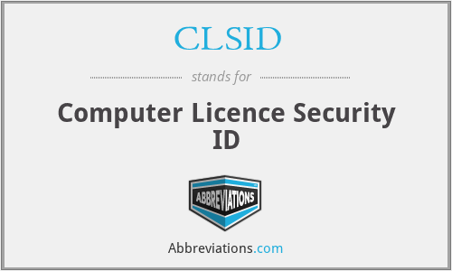 CLSID - Computer Licence Security ID