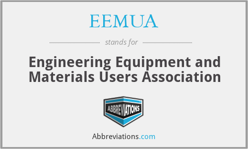 EEMUA - Engineering Equipment and Materials Users Association