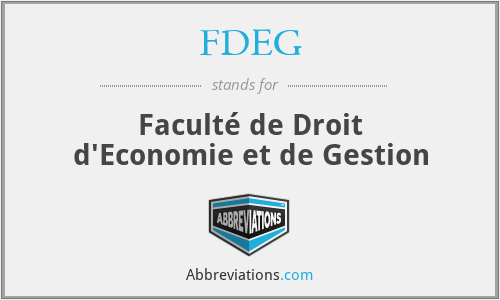 FDEG - Faculté de Droit d'Economie et de Gestion