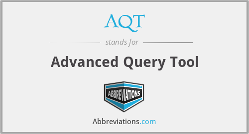 AQT - Advanced Query Tool
