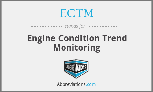 ECTM - Engine Condition Trend Monitoring