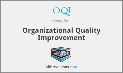 OQI - Organizational Quality Improvement