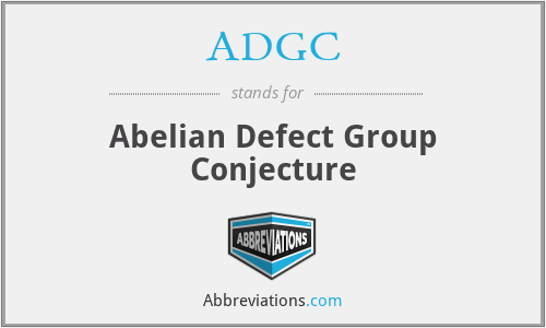 ADGC - Abelian Defect Group Conjecture