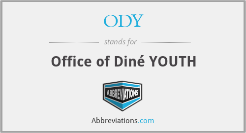 ODY - Office of Diné YOUTH