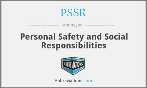 PSSR - Personal Safety and Social Responsibilities