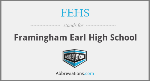 FEHS - Framingham Earl High School