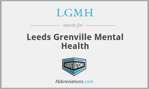 LGMH - Leeds Grenville Mental Health