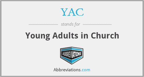 YAC - Young Adults in Church