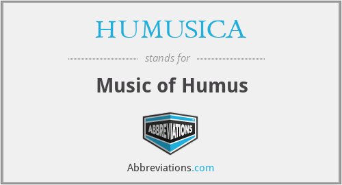 HUMUSICA - Music of Humus