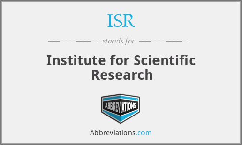 ISR - Institute for Scientific Research