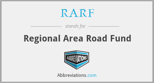 RARF - Regional Area Road Fund