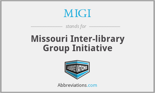 MIGI - Missouri Inter-library Group Initiative
