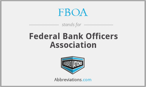 FBOA - Federal Bank Officers Association