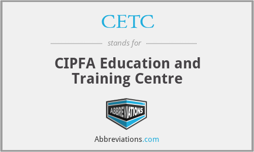 CETC - CIPFA Education and Training Centre