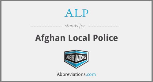 ALP - Afghan Local Police