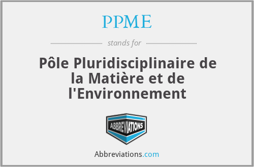 PPME - Pôle Pluridisciplinaire de la Matière et de l'Environnement