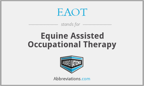 EAOT - Equine Assisted Occupational Therapy