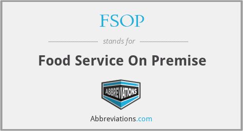 FSOP - Food Service On Premise