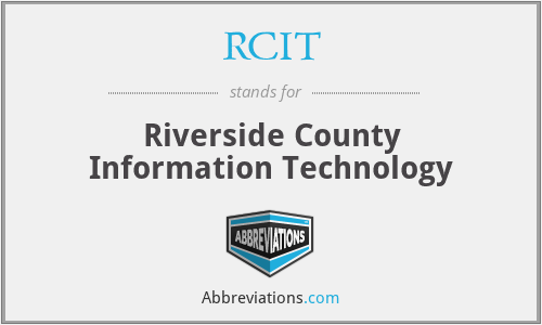 RCIT - Riverside County Information Technology