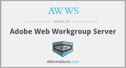 AWWS - Adobe Web Workgroup Server
